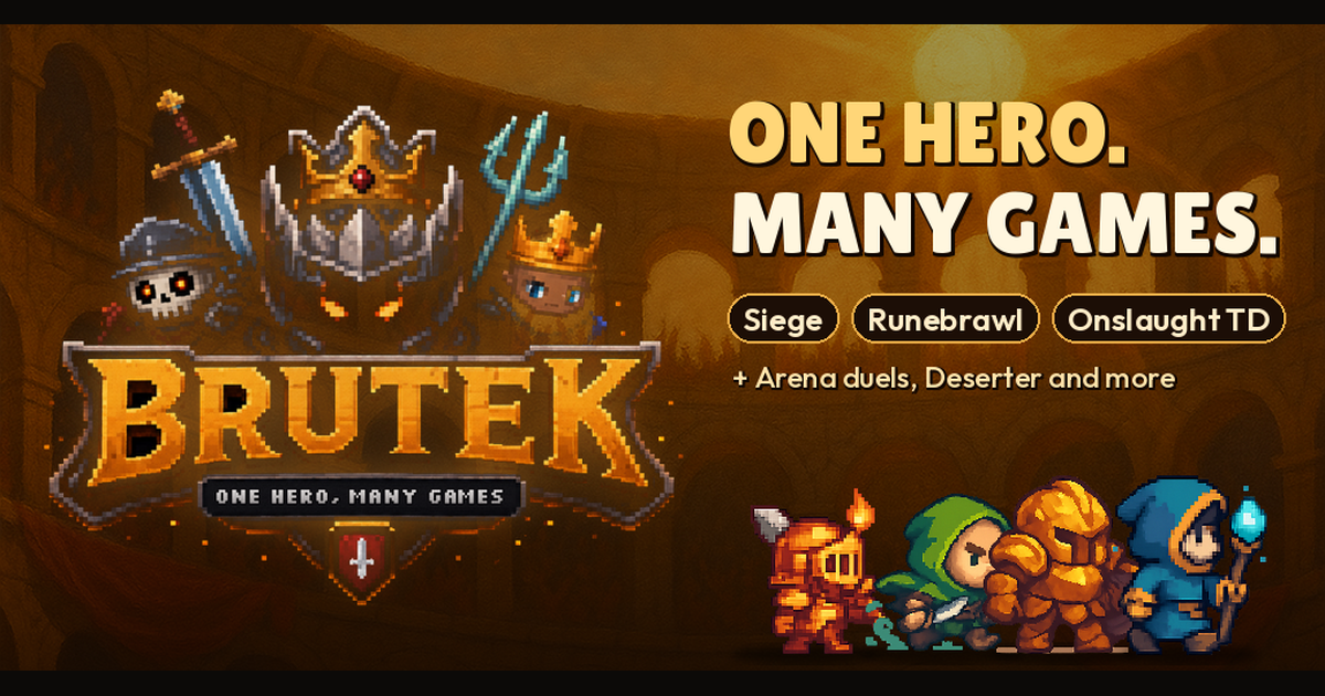 Brutek heroes — One Hero, Many Games